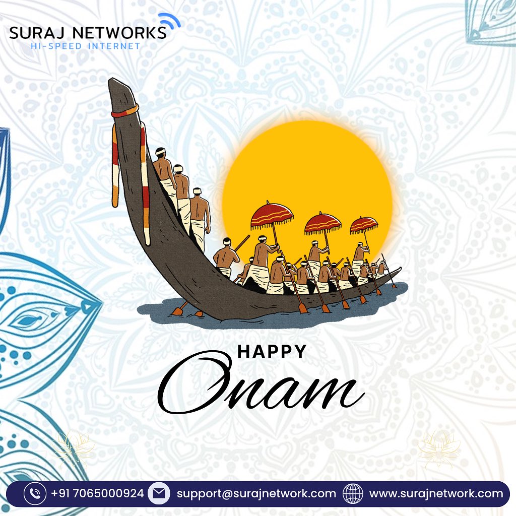 Happy Onam!!!!

Plan Starts @ Rs.333*/month
* Free Installation*
* Router Free To Use*
* OTT+Live TV*
* Unlimited Calling* 
#SwitchToSurajNetwork #InternetDedected #NextLevelConnectivity #SeamlessInternetExperience #ReliableNetwork #BetterConnectivity #SurajNetworkAdvantage #UpgradeYourInternet #StayConnected #InternetPlans #SurfTheWeb #ConnectWithSuraj #HighSpeedInternet #InternetProvider #FastDownloads #UninterruptedStreaming
#ghaziabad #surajnetwork #ghaziabad #independenceday #india #happyonam  #onam