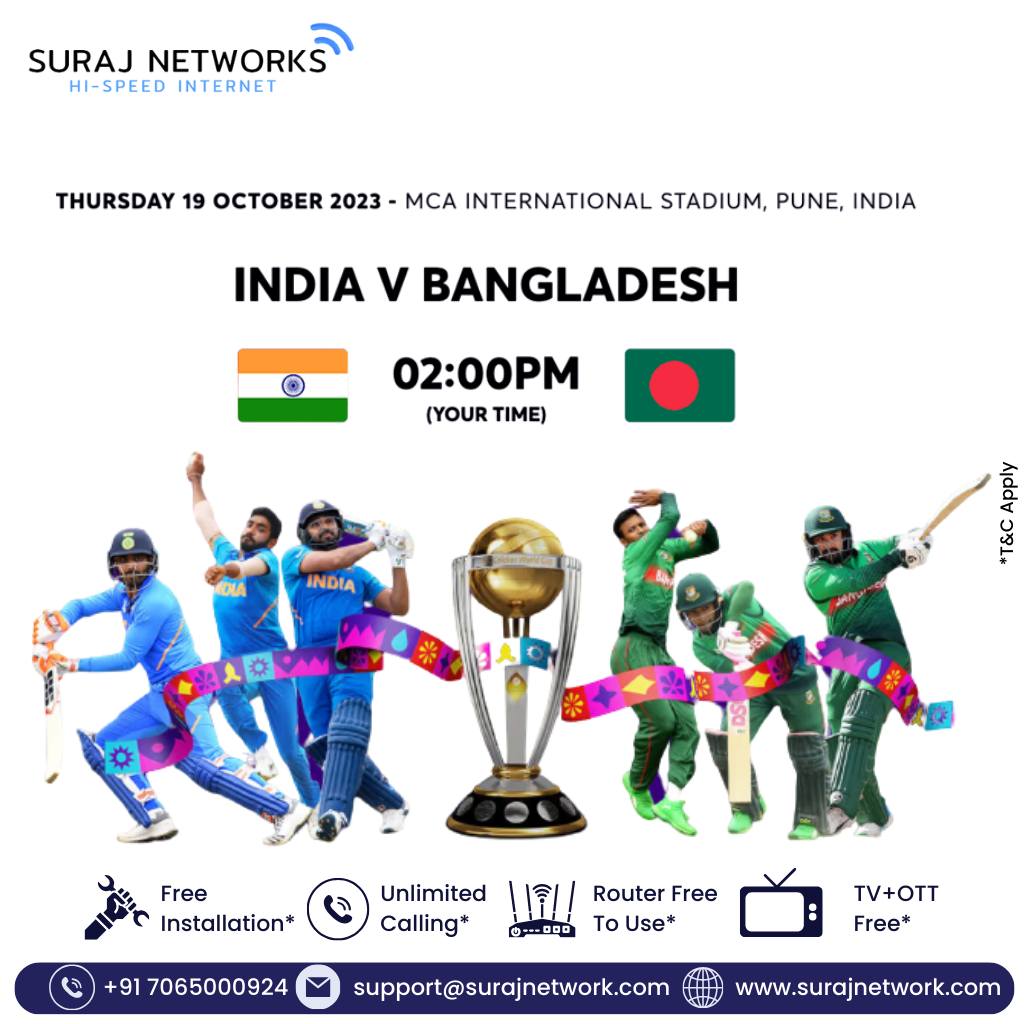 Indin Vs Bangladesh Watch Live !!

Plan Starts @ Rs.333*/month
* Free Installation*
* Router Free To Use*
* OTT+Live TV*
* Unlimited Calling*�

#SwitchToSurajNetwork #InternetDedected #NextLevelConnectivity #SeamlessInternetExperience #ReliableNetwork #BetterConnectivity #SurajNetworkAdvantage #UpgradeYourInternet #StayConnected #InternetPlans #SurfTheWeb #ConnectWithSuraj #HighSpeedInternet #InternetProvider #FastDownloads #UninterruptedStreaming
#ghaziabad #surajnetwork #ghaziabad  #iccworldcup2023 #internetplans