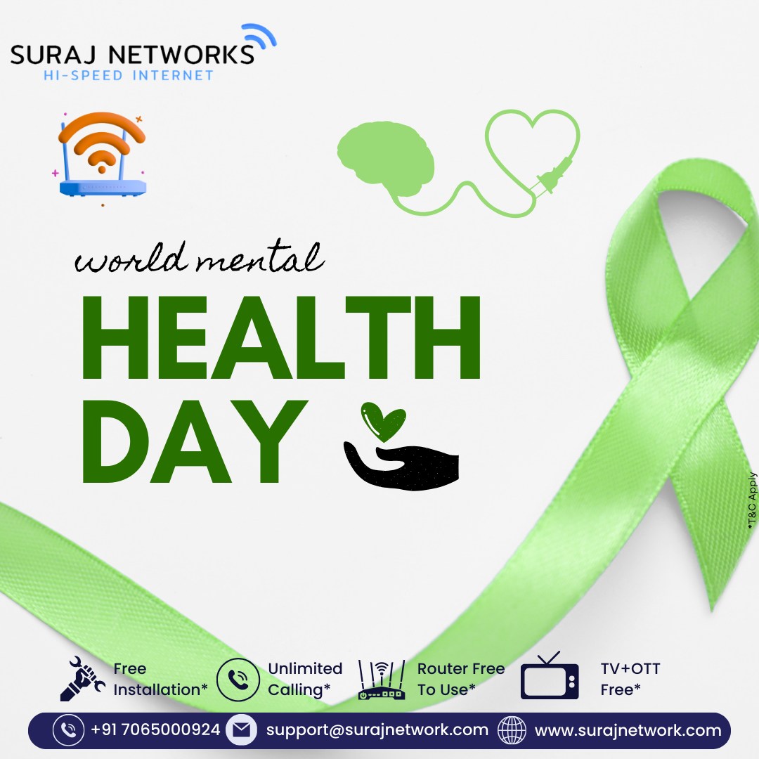 🧠 World Mental Health Day 🧠
“Mental health is just as important as physical health.”

Let’s break the stigma, spread awareness, and support each other for a healthier, happier mind. 💚

📞 +91 7065000924
📧 support@surajnetwork.com
🌐 www.surajnetwork.com

Suraj Networks stands with the world in promoting mental well-being for all. 🌍✨

#WorldMentalHealthDay #MentalWellness #BreakTheStigma #SurajNetworks